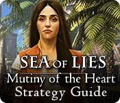play Sea Of Lies: Mutiny Of The Heart Strategy Guide