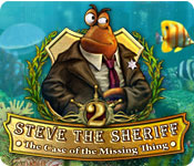 play Steve The Sheriff: The Case Of The Missing Thing