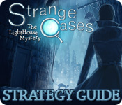 play Strange Cases: The Lighthouse Mystery Strategy Guide