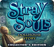 play Stray Souls: Dollhouse Story Collector'S Edition