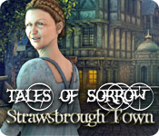 play Tales Of Sorrow: Strawsbrough Town