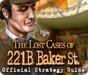 play The Lost Cases Of 221B Baker St. Strategy Guide