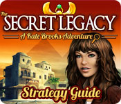 play The Secret Legacy: A Kate Brooks Adventure Strategy Guide