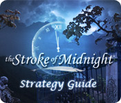 play The Stroke Of Midnight Strategy Guide
