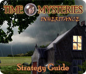 play Time Mysteries: Inheritance Strategy Guide