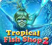 play Tropical Fish Shop 2