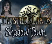 play Twisted Lands: Shadow Town