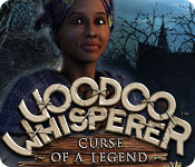 play Voodoo Whisperer: Curse Of A Legend