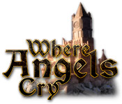 play Where Angels Cry
