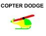 play Copter Dodge