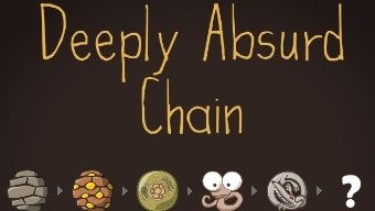 play Deeply Absurd Chain
