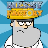 Messy Factory