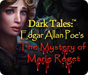 play Dark Tales: Edgar Allan Poe'S The Mystery Of Marie Roget