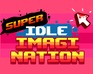 Super Idle Imagination