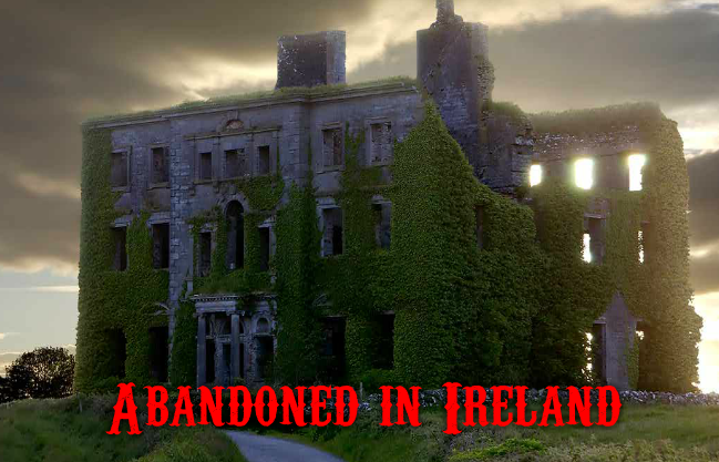 play Abandoned In Ireland