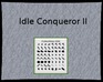 play Idle Conqueror 2