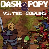 Dash & Popy Vs The Goblins