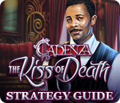 Cadenza: The Kiss Of Death Strategy Guide