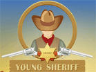 play Young Sheriff