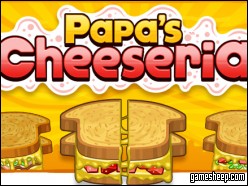 Papa`S Cheeseria Game