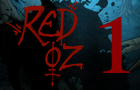 play Red Oz Episode 1