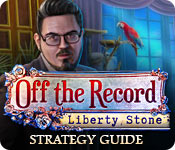 play Off The Record: Liberty Stone Strategy Guide