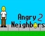 Angry Neighbors 2