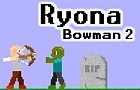 play Ryona Bowman 2