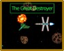 play The Great Destroyer