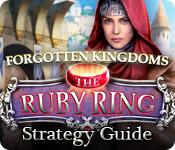 play Forgotten Kingdoms: The Ruby Ring Strategy Guide