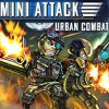 play Mini Attack: Urban Combat