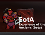 Eota: Experience Of The Ancients (Beta)
