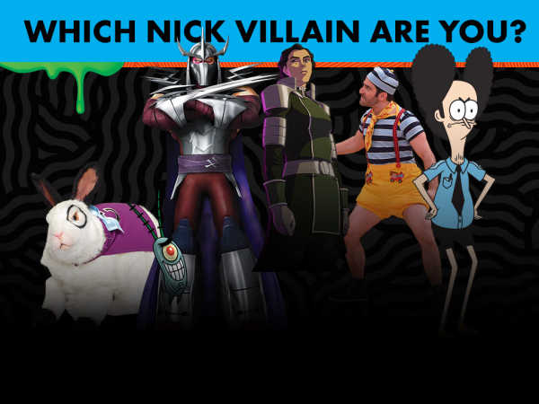 play Nickelodeon: Which Nick Villain Are You?