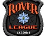 play Rover League - Season 1