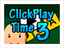 Clickplay Time 3