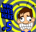 Who Lives Here #5