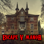 Escape V Manor