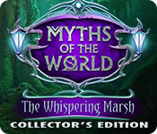 play Myths Of The World: The Whispering Marsh Collector'S Edition