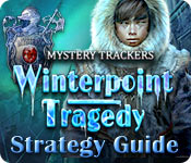 play Mystery Trackers: Winterpoint Tragedy Strategy Guide