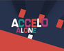 play Accelo Alone