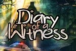 play Diary Of A Witness