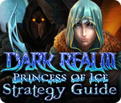 play Dark Realm: Princess Of Ice Strategy Guide