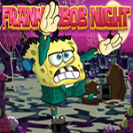 play Frankenbob Night