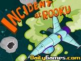 play Incident At Rooku