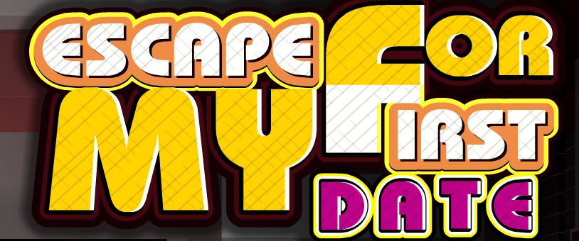 play Escape For My First Date