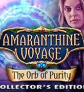 Amaranthine Voyage: The Orb Of Purity Collector'S Edition