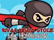 play Rival Ninja Stole My Homework