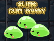 Slime Run Away