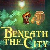 play Beneath The City