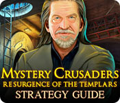 play Mystery Crusaders: Resurgence Of The Templars Strategy Guide